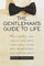 The Gentleman's Guide to Life