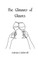 The Glimmer of Glasses