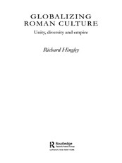Globalizing Roman Culture