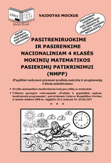 Pasitreniruokime ir pasirenkime nacionaliniam 4 klasės mokinių matematikos pasiekimų patikrinimui (NMPP)