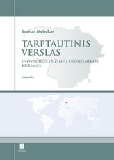 Tarptautinis verslas: inovacijos ir žinių ekonomikos kūrimas