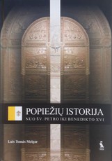 Popiežių istorija. Nuo šv. Petro iki Benedikto XVI