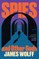 Spies and Other Gods