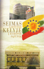 Seimas Lietuvos kelyje į Europos Sąjungą