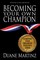 Becoming Your Own Champion