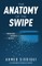 The Anatomy of the Swipe