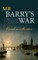 Mr Barry's War