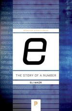 &quote;e:&quote; The Story of a Number