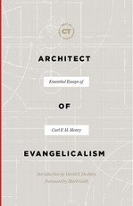 Architect of Evangelicalism