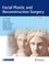Facial Plastic and Reconstructive Surgery