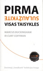 Pirma sulaužykite visas taisykles