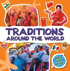 Traditions Around the World