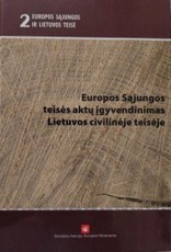 Europos sąjungos teisės įgyvendinimas Lietuvos civilinėje teisėje