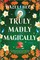 Beck, H: Truly Madly Magically