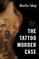 The Tattoo Murder Case