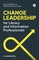 Change Leadership for Library and Information Professionals