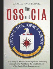 The OSS and CIA