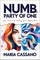 Numb, Party of One