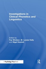 Investigations in Clinical Phonetics and Linguistics