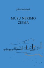 Mūsų nerimo žiema Mūsų nerimo žiema