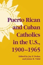 Puerto Rican & Cuban Catholics in U S