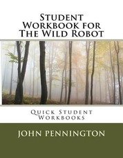 Student Workbook for The Wild Robot