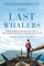 The Last Whalers