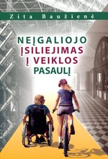 Neįgaliojo įsiliejimas į veiklos pasaulį