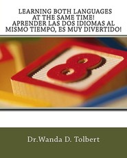 Learning Both languages At The Same Time! A Prender Las Dos Idiomas Al Mismo Tie