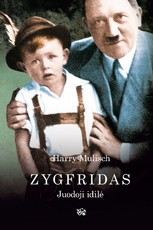 Zygfridas. Juodoji idilė