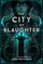 The City of Slaughter