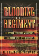 Blooding the Regiment