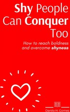 Gomes, D: Shy People Can Conquer Too