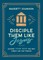 Disciple Them Like Jesus