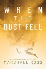 When the Dust Fell