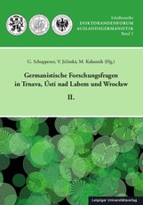 Germanistische Forschungsfragen in Trnava, Ústí nad Labem und Wroclaw II.