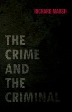 The Crime and the Criminal