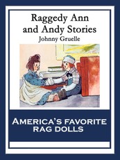 Raggedy Ann and Andy Stories