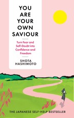 You Are Your Own Saviour