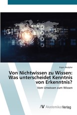 Von Nichtwissen zu Wissen