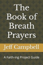 The Book of Breath Prayers