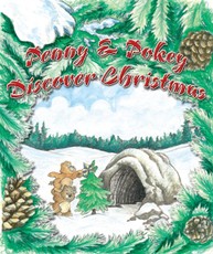 Penny & Pokey Discover Christmas