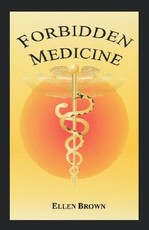 Forbidden Medicine