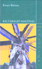 Baltaragio malūnas. Skaitymai