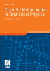 Discrete Mathematics in Statistical Physics