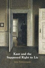 Kant and the Supposed Right to Lie