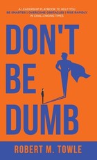 Don't Be Dumb
