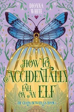 How to Accidentally Fall on an Elf