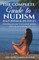 The Complete Guide to Nudism, Naturism and Nudists