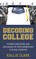 Decoding College